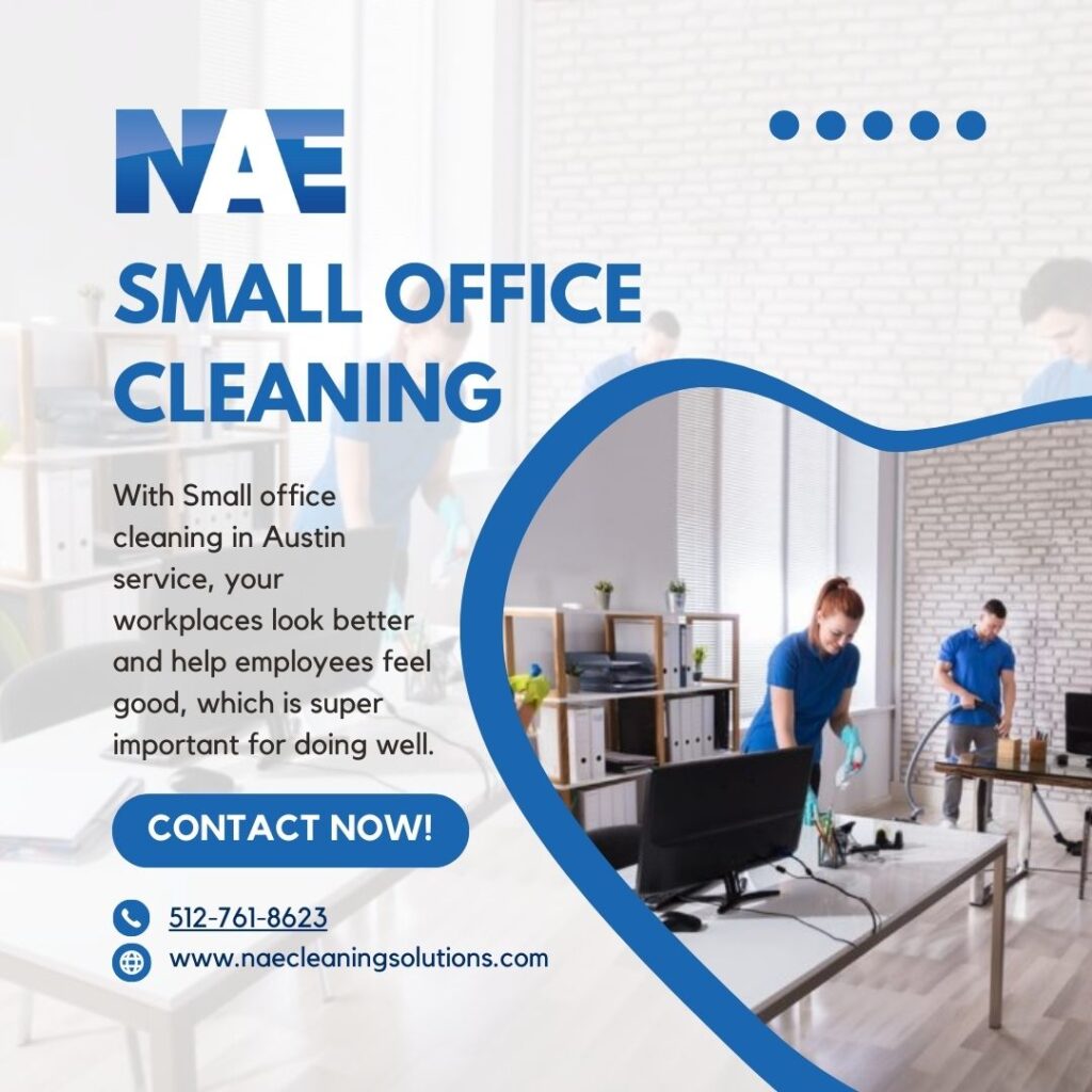Small office cleaning austin