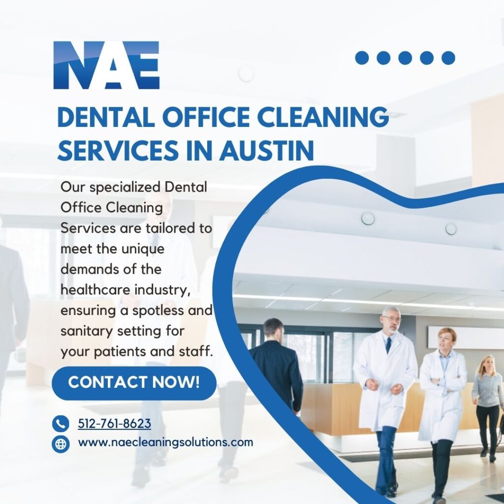 dental office cleaning services austin