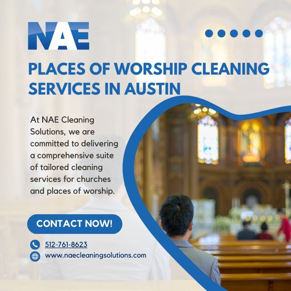 places of worship cleaning services in Austin, Tx