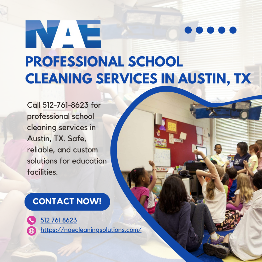 school cleaning services in Austin, TX