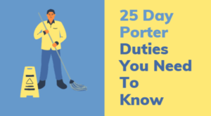 25 Day Porter Duties You Didn't Know About
